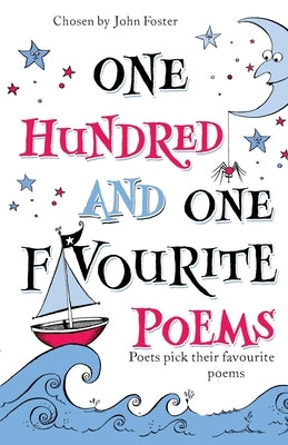 One Hundred and One Favourite Poems by Foster, John