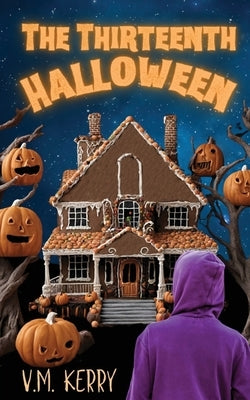 The Thirteenth Halloween by Kerry, V. M.