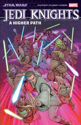 Star Wars: Jedi Knights Vol. 2 - A Higher Path by Guggenheim, Marc