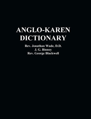 Anglo-Karen Dictionary by Wade, Jonathan