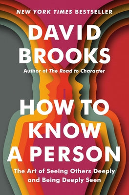 C?mo Conocer a Una Persona. El Arte de Conectar Con Los Dem?s Y Mostrarte Con Sinceridad by Brooks, David