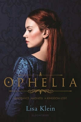 Ophelia by Klein, Lisa