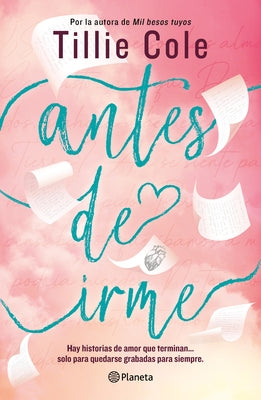 Antes de Irme / Write Me for You by Cole, Tillie
