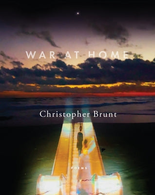 War at Home by Brunt, Christopher