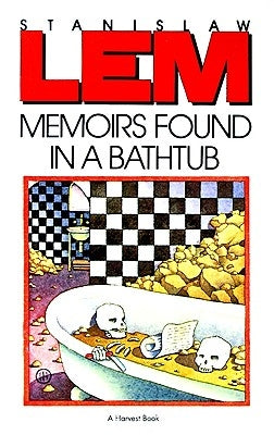 Memoirs Found in a Bathtub by Lem, Stanislaw