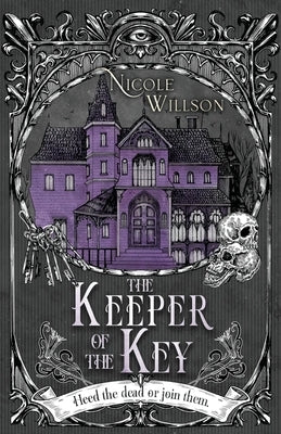 The Keeper of the Key by Willson, Nicole