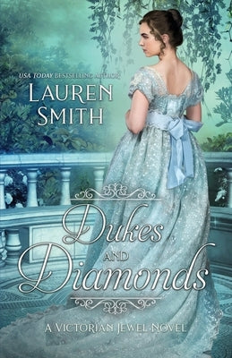 Dukes and Diamonds by Smith, Lauren