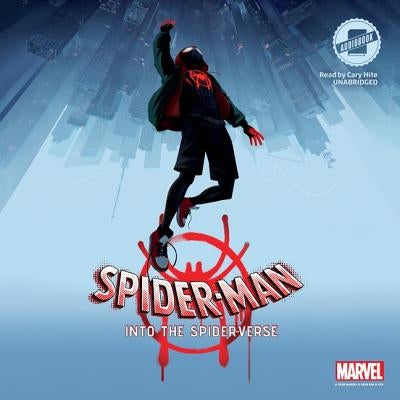 Spider-Man: Into the Spider-Verse by Marvel Press