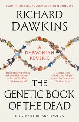 The Genetic Book of the Dead: A Darwinian Reverie by Dawkins, Richard