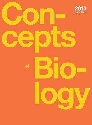 Concepts of Biology (hardcover, full color) by Fowler, Samantha