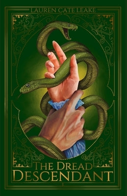 The Dread Descendant by Leake, Lauren Cate