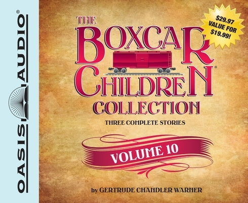 The Boxcar Children Collection, Volume 10 by Warner, Gertrude Chandler