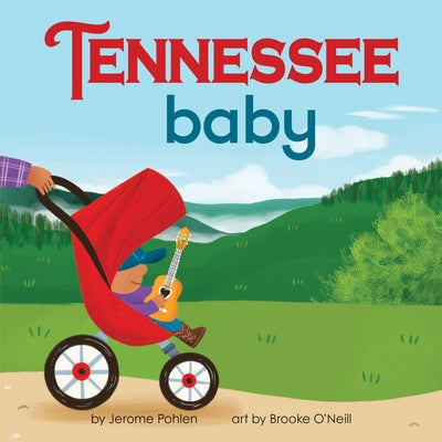 Tennessee Baby by Pohlen, Jerome