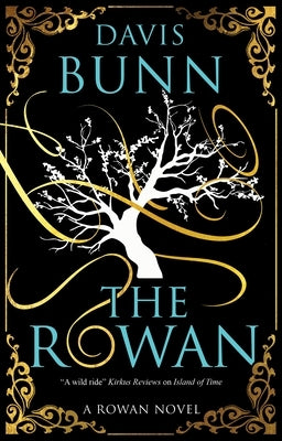 The Rowan by Bunn, Davis