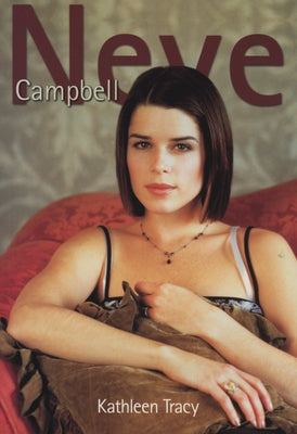 Neve Campbell by Tracy, Kathleen