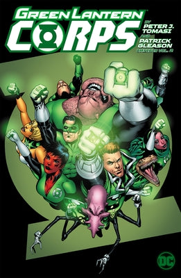 Green Lantern Corps by Peter J. Tomasi and Patrick Gleason Omnibus Vol. 2 by Tomasi, Peter J.