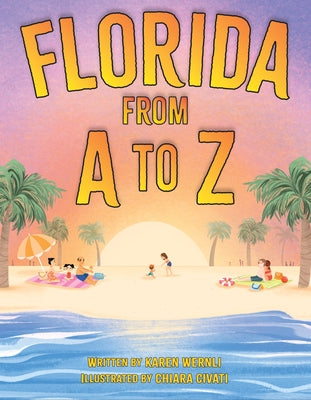 Florida from A to Z by Wernli, Karen