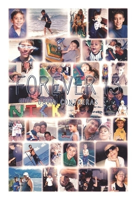 Forever 13 by Contreras, David