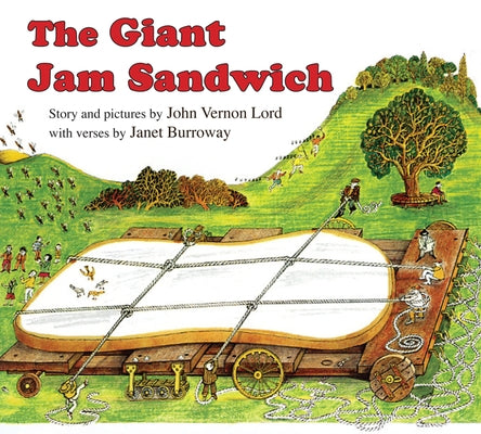 The Giant Jam Sandwich Board Book Board Book by Lord, John Vernon