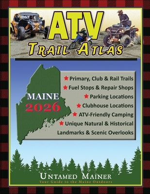 2026 Maine ATV Trail Map Atlas by Quintal-Snowman