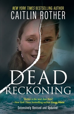 Dead Reckoning by Rother, Caitlin