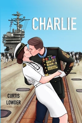 Charlie by Lowder, Curtis