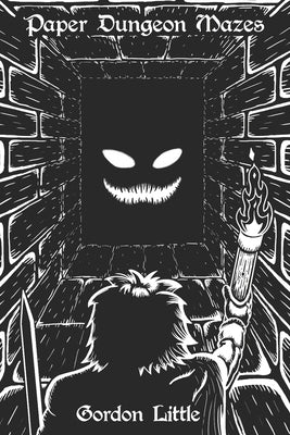 Paper Dungeon Mazes by Little, Gordon