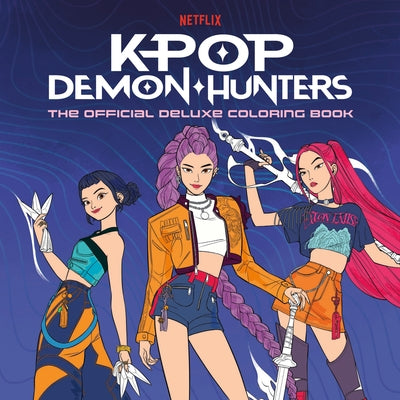 Kpop Demon Hunters: The Official Deluxe Coloring Book by Random House Worlds