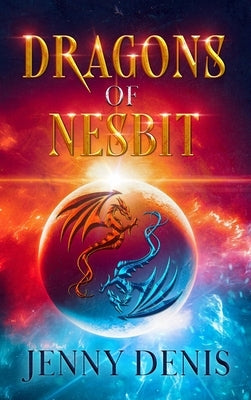 Dragons of Nesbit by Denis, Jenny L.