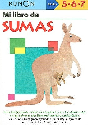 Kumon Mi Libro de Sumas by Kumon