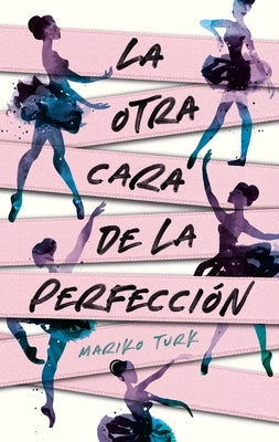 Otra Cara de la Perfección, La by Turk, Mariko