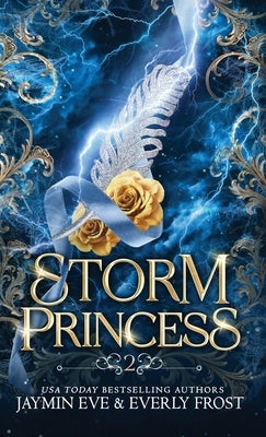 Storm Princess: Book 2 by Eve, Jaymin