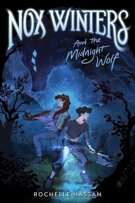 Nox Winters and the Midnight Wolf by Hassan, Rochelle