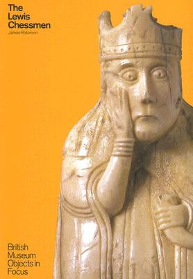 The Lewis Chessmen by Robinson, J.