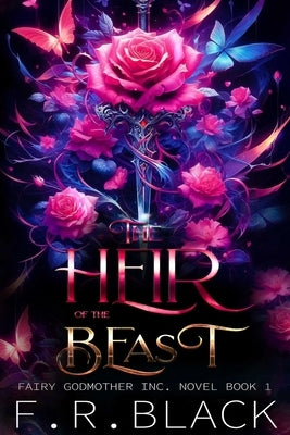 Heir of the Beast by Black, F. R.