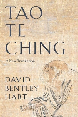 Tao Te Ching: A New Translation by Laozi
