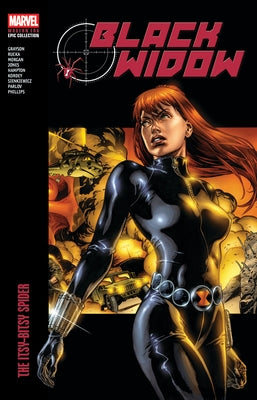 Black Widow Modern Era Epic Collection: The Itsy-Bitsy Spider by Grayson, Devin