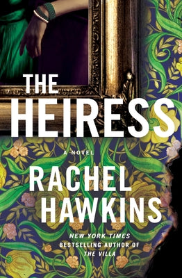 The Heiress by Hawkins, Rachel