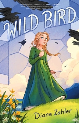 Wild Bird by Zahler, Diane