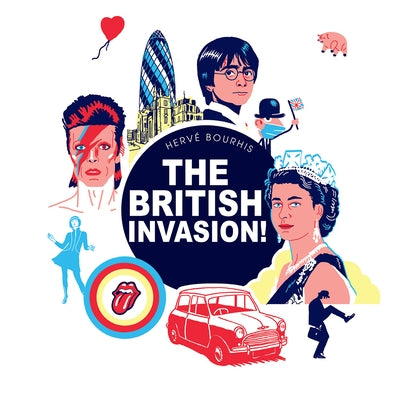 The British Invasion! by Bourhis, Herve