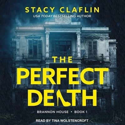 The Perfect Death Lib/E by Claflin, Stacy