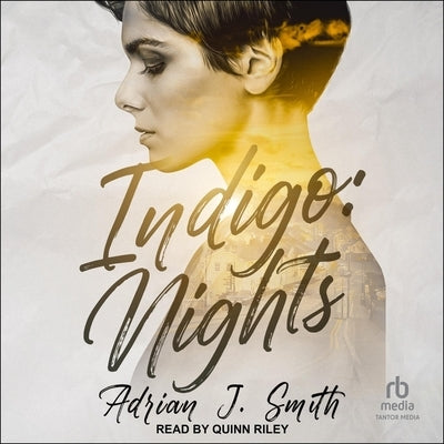 Indigo: Nights by Smith, Adrian J.