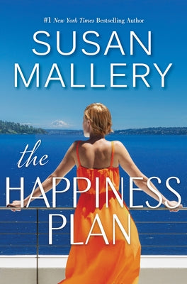 The Happiness Plan by Mallery, Susan