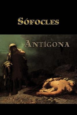 Antígona by Sofocles