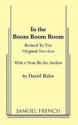 In the Boom Boom Room by Rabe, David