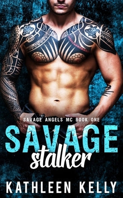 Savage Stalker: Motorcycle Club Romance by Tan, Clarise