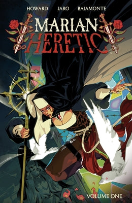 Marian Heretic Vol. 1 by Howard, Tini