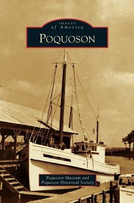 Poquoson by Poquoson Museum
