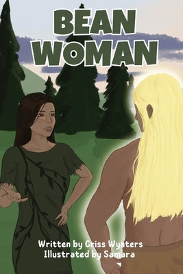 Bean Woman by Wynter, Criss