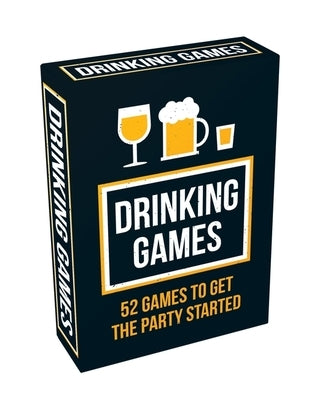 Drinking Games: 52 Games to Get the Party Started by Summersdale Publishers